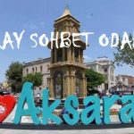 Aksaray Sohbet Odaları