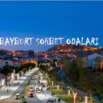 Bayburt Sohbet Odaları