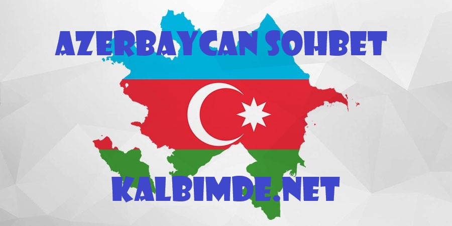 Azerbaycan Sohbet